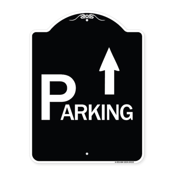 Parking with Arrow Pointing Up Heavy-Gauge Aluminum Architectural Sign, 24" x 18", BW-1824-24515